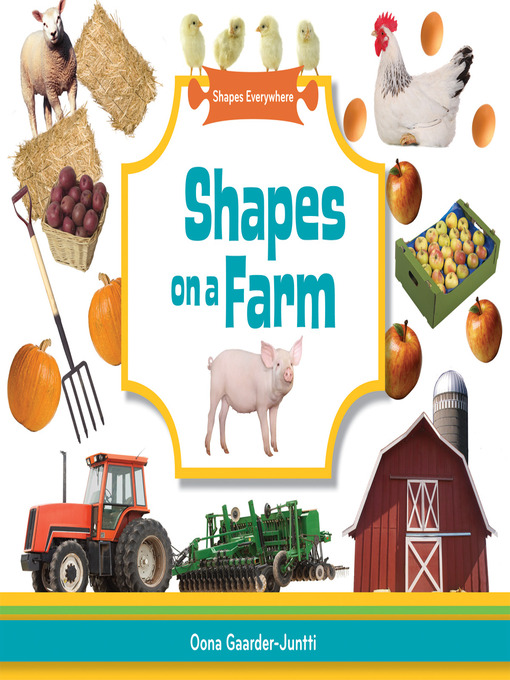 Title details for Shapes on a Farm by Oona Gaarder-Juntti - Available